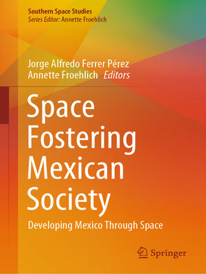 cover image of Space Fostering Mexican Society